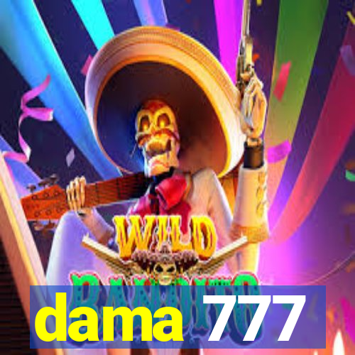 dama 777